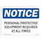 Signmission OSHA, Personal Protective Equipment Required At, 10in X 7in Rigid Plastic, 10" W, 7" H, Landscape OS-NS-P-710-L-17194 - alternate 1